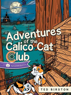 cover image of Adventures of the Calico Cat Club